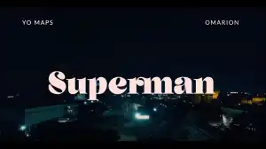 Yo Maps & Omarion - Superman (Video)