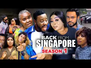 Back From Singapore Season 1
