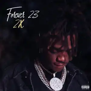 JayDaYoungan - Forever 23 2x (Album)