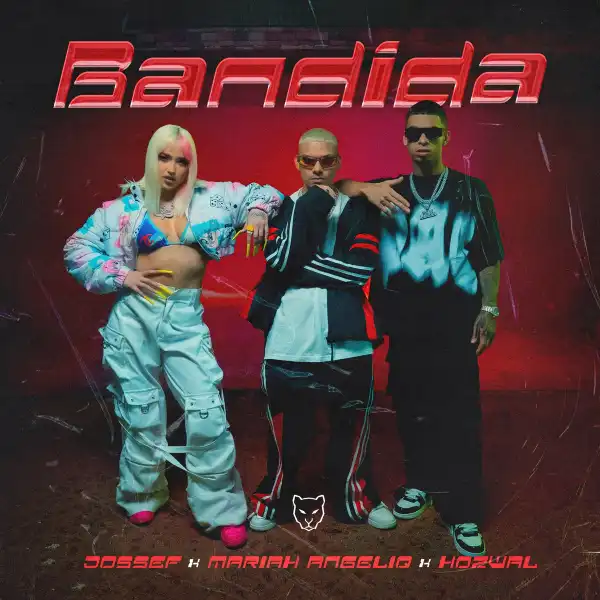 Jossef Ft. Mariah Angeliq & Hozwal – BANDIDA