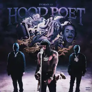 Polo G – HOOD POET (Album)