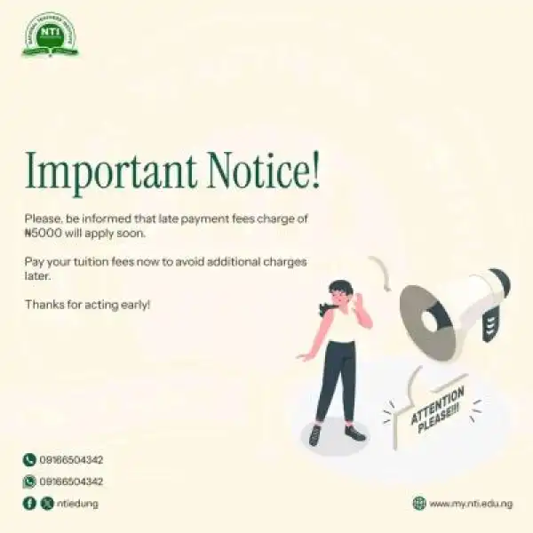 NTI notice on charges for late tuition payment
