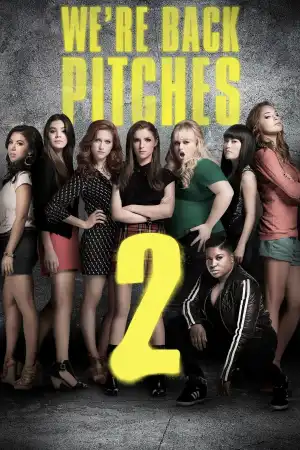 Pitch Perfect 2 (2015)