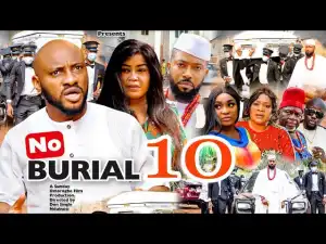 No Burial Season 10