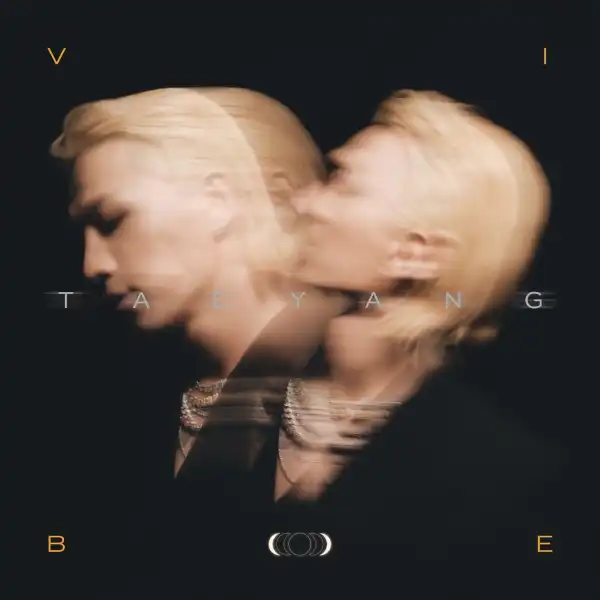 TAEYANG (태양) Ft. Jimin – VIBE