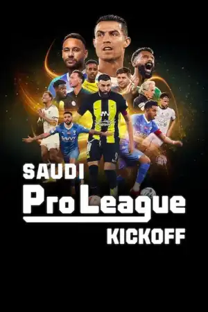 Saudi Pro League Kickoff (2024) [Arabic] (TV series)