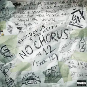 BlocBoy JB Ft. Tay Keith – No Chorus Pt. 12