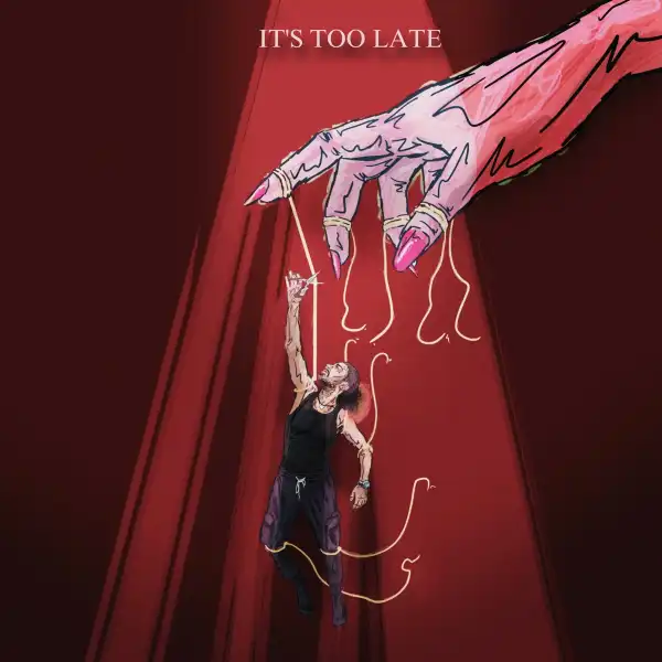 Lexnour – It’s Too Late