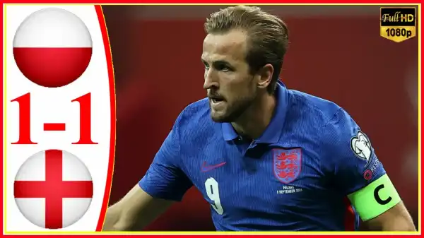 Poland vs England 1 − 1 (2022 World Cup Qualifiers Goals & Highlights)
