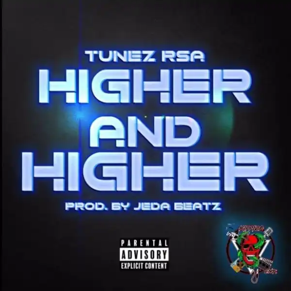 Tunez RSA – Higher and Higher