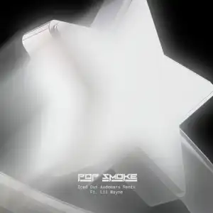 Pop Smoke Feat. Lil Wayne - Iced Out Audemars (Remix)