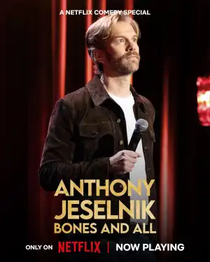 Anthony Jeselnik Bones and All (2024)