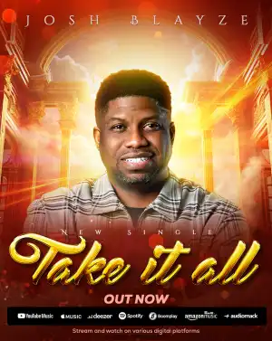 Josh Blayze – TAKE IT ALL