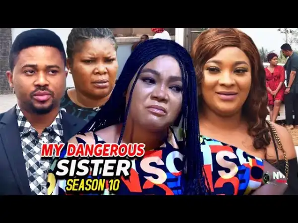 My Dangerous Sister Season 10