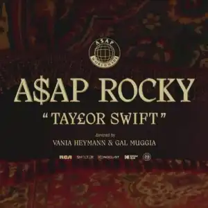 A$AP Rocky – Taylor Swift