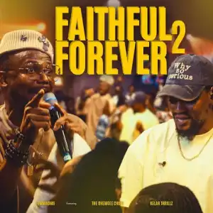 EmmaOMG – FAITHFUL FOREVER ( ft. Kelar Thrillz)