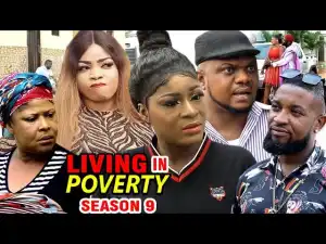 Living In Poverty Season 9