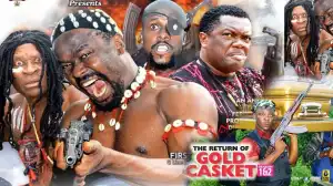 The Return Of Gold Casket Season 2