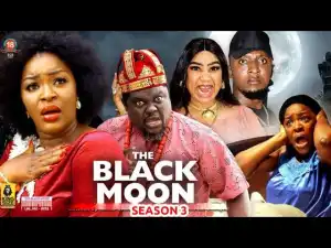 The Black Moon Season 3