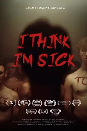 I Think Im Sick (2024)