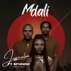 Jessica LM – Mdali Ft Sfundo