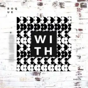 Roque – Without You (Original Mix)