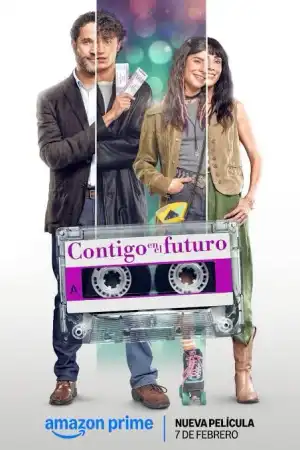 With You in the Future (2025) [Spanish]