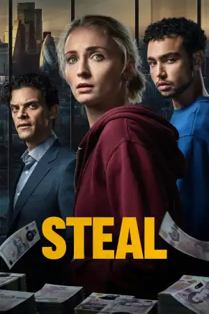 Steal (2026 TV series)