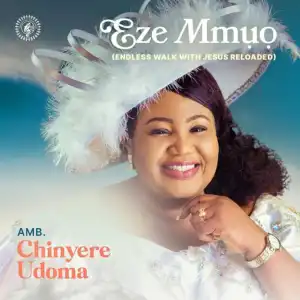 Chinyere Udoma – Eze Mmuo