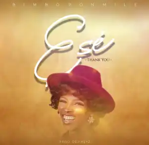 Bimbo Ponmile – Ese