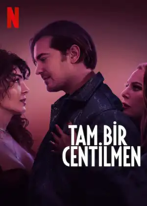 A True Gentleman (2024) [Turkish]