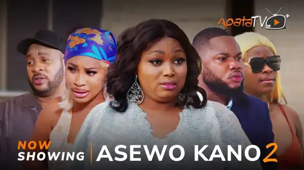 Asewo Kano Part 2 (2024 Yoruba Movie)