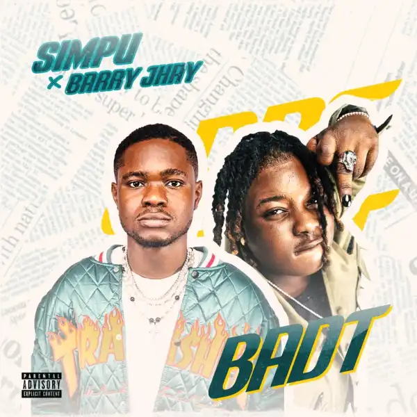 Simpu – Badt ft. Barry Jhay