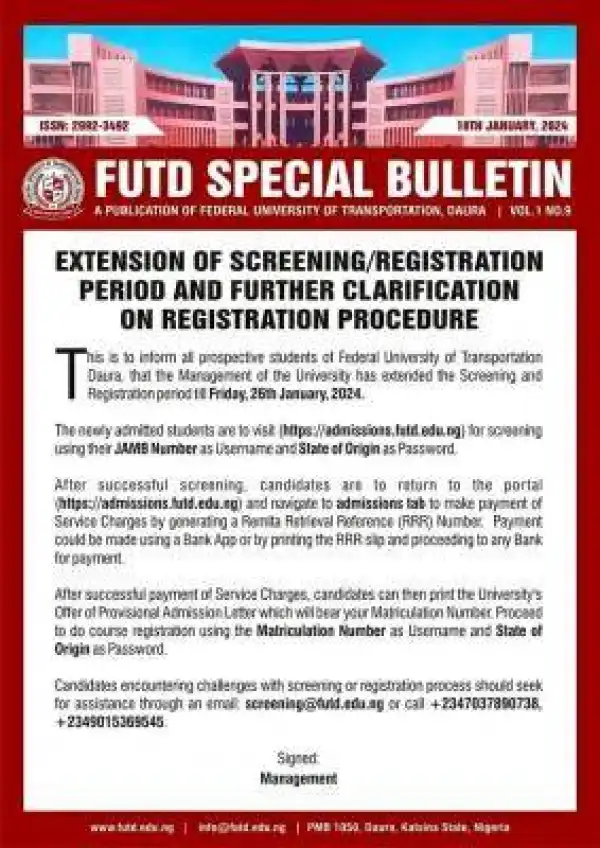 FUTD extends screening/registration period & further clarification on registration procedure