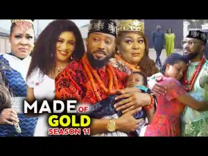 Made Of Gold Season 11