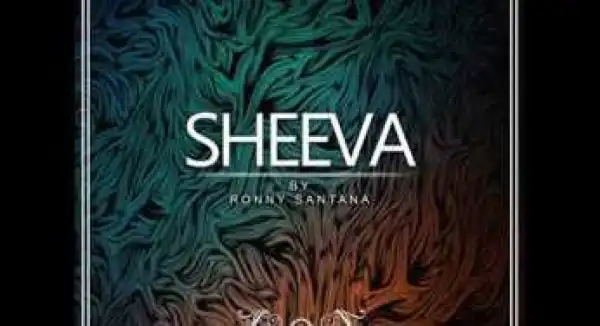 Ronny Santana – Sheeva (Original Mix)