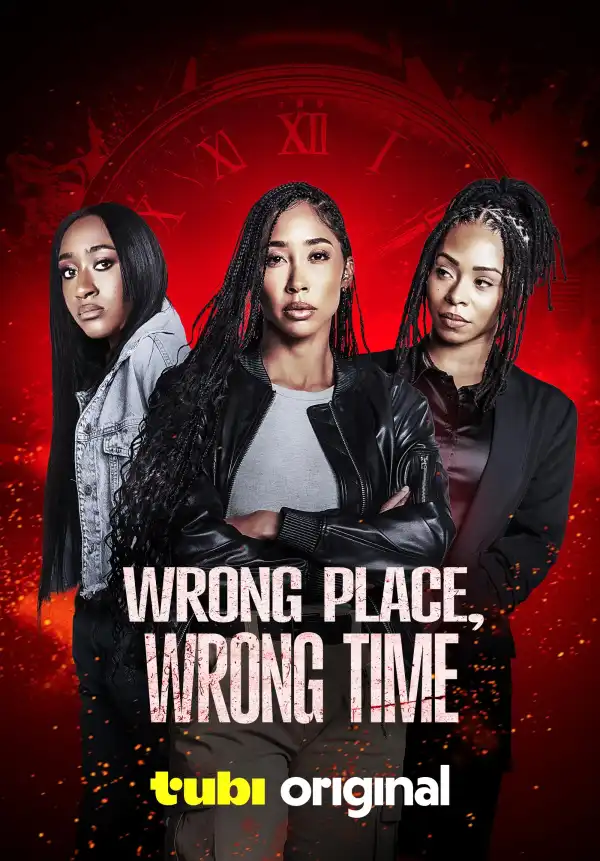 Wrong Place, Wrong Time (2025)