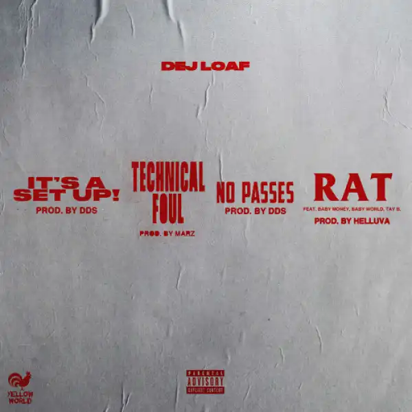 Dej Loaf - Technical Foul