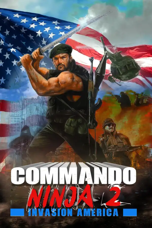 Commando Ninja 2: Invasion America (2025)