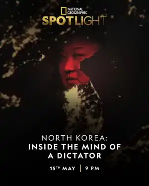 North Korea Inside The Mind Of A Dictator (2021)