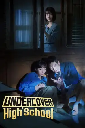 Undercover High School S01 E01