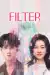 Filter (2025) [Chinese] (TV series)