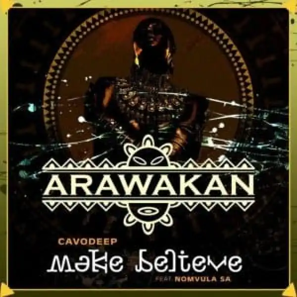 CavoDeep – Make Believe ft. Nomvula SA