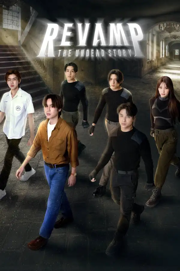 Revamp the Undead Story (2025) [Thai] (TV series)