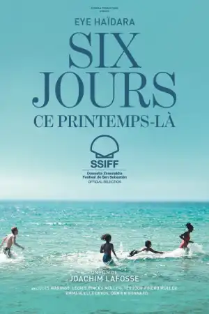 Six Days That Spring (2025) [French]