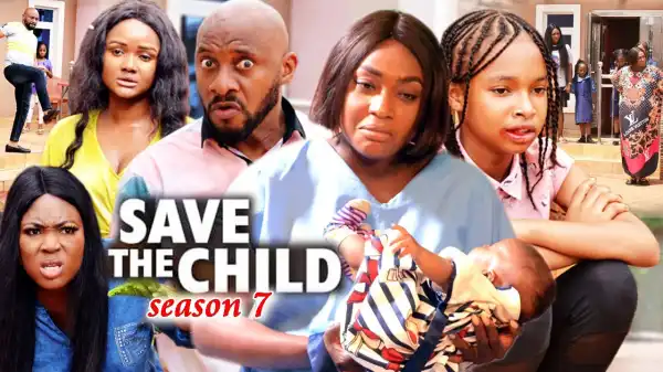 Save The Child Season 7