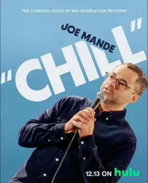 Joe Mande Chill (2024)