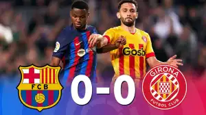 Barcelona vs Girona 0 - 0 (Laliga 2023 Goals & Highlights)