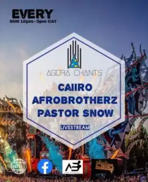 Afro Brotherz & Caiiro – Agora Chants 10 Mix