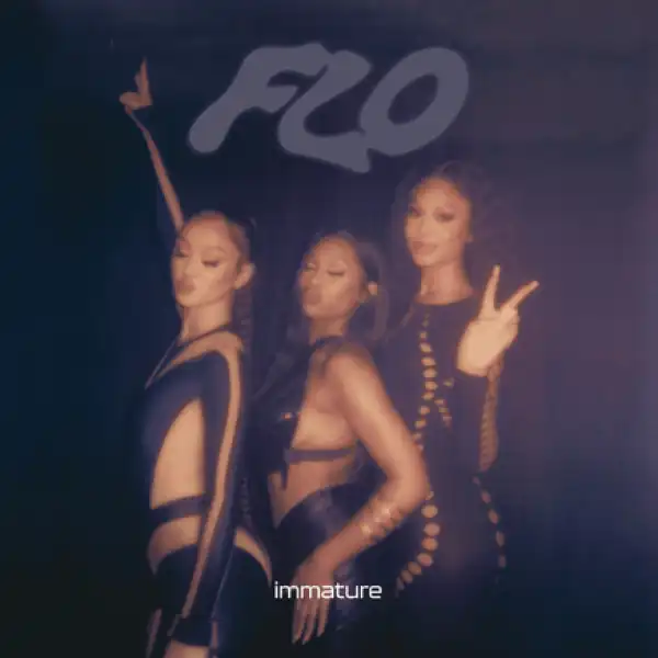 FLO – Immature (Instrumental)